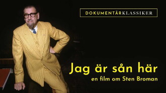 Jag är sån är: En film om Sten Broman Trailer