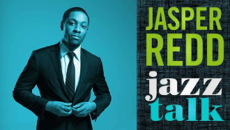 Jasper Redd: Jazz Talk Trailer
