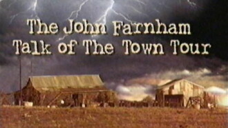 John Farnham: Talk of the Town Tour Trailer