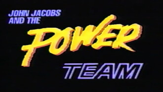 John Jacobs and the Power Team: Touches the World Trailer