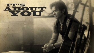 John Mellencamp: It's About You Trailer