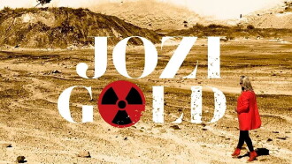 Jozi Gold Trailer
