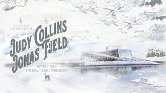 Judy Collins & Jonas Fjeld - Winter Stories: Live From the Oslo Opera House Trailer