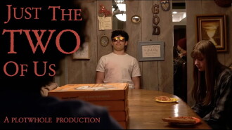 Just the Two of Us Trailer
