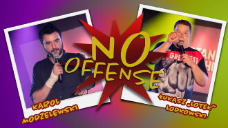 Karol Modzelewski, Łukasz Lotek Lodkowski, No Offense Trailer