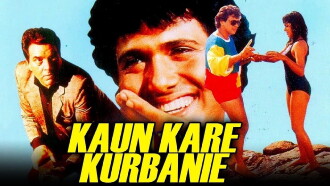 Kaun Kare Kurbanie Trailer