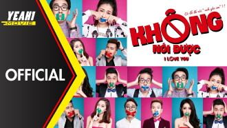 Không Nói Được Trailer