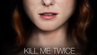 Kill Me Twice Trailer
