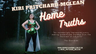 Kiri Pritchard-McLean: Home Truths Trailer