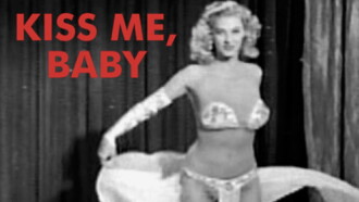Kiss Me Baby Trailer