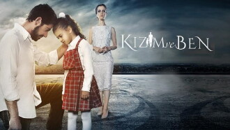 Kızım ve Ben Trailer