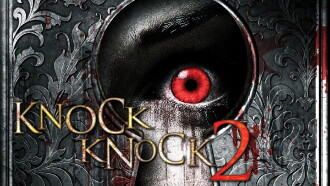 Knock Knock 2 Trailer