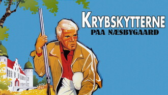 Krybskytterne paa Næsbygaard Trailer