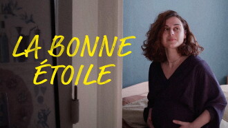 La bonne étoile Trailer