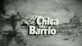 La chica del barrio Trailer