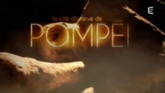 La cité disparue de Pompéi Trailer