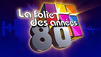 La folie des années 80 Trailer