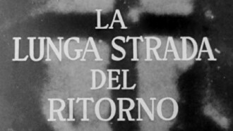 La lunga strada del ritorno Trailer