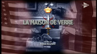 La maison de verre Trailer