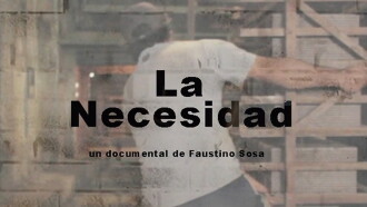 La necesidad Trailer