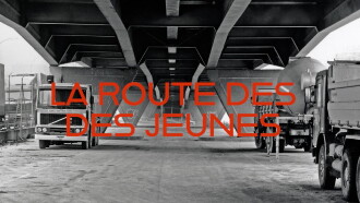 La Route des Jeunes Trailer
