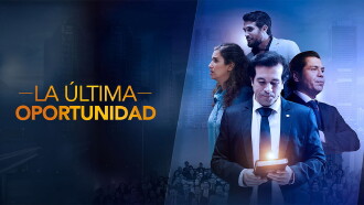 La Última Oportunidad Trailer