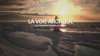 La Voie arctique - Trois hommes à travers les glaces Trailer