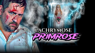 Lachrymose Primrose Trailer