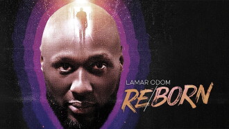 Lamar Odom: Reborn Trailer