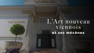 L’Art nouveau viennois et ses mécènes Trailer