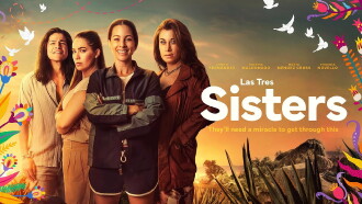Las Tres Sisters Trailer