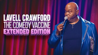 Lavell Crawford: The Comedy Vaccine Trailer