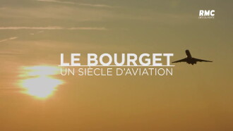 Le Bourget : Un siècle d'aviation Trailer