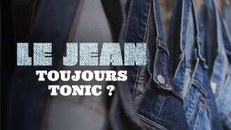 Le jean, toujours tonic? Trailer