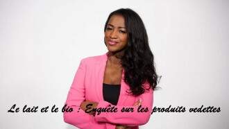 Le lait et le bio : Enquête sur les produits vedettes Trailer