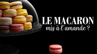 Le macaron mis à l'amande ? Trailer