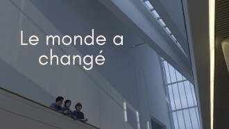 Le Monde a Changé Trailer