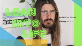 Lean Into Life Trailer