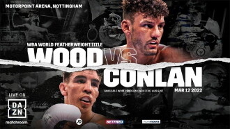 Leigh Wood vs. Michael Conlan Trailer