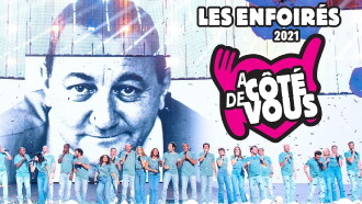 Les Enfoirés 2021 - Les Enfoirés à côté de vous Trailer