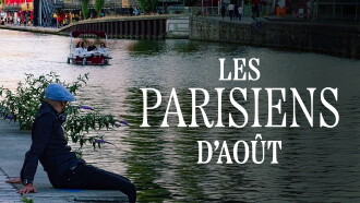 Les Parisiens d'août Trailer