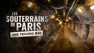 Les souterrains de Paris une techno XXL Trailer