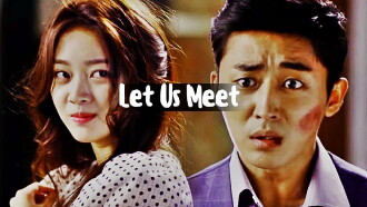 Let Us Meet, Joo Oh Trailer