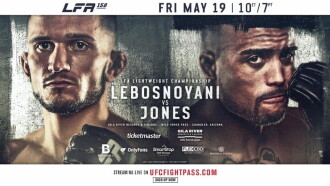 LFA 158: Jones vs. Lebosnoyani Trailer