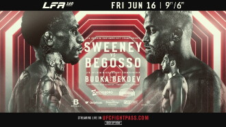 LFA 160: Sweeney vs. Begosso Trailer