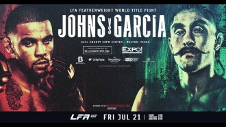 LFA 163: Johns vs. Garcia Trailer