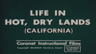 Life in Hot, Dry Lands (California) Trailer