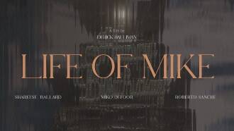 Life of Mike Trailer