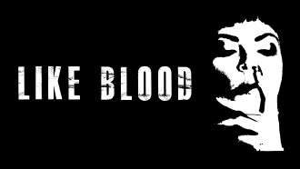 Like Blood Trailer