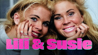 Lili & Susie Trailer